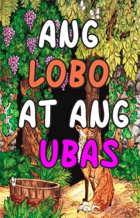 Ang Lobo at Ang Ubas