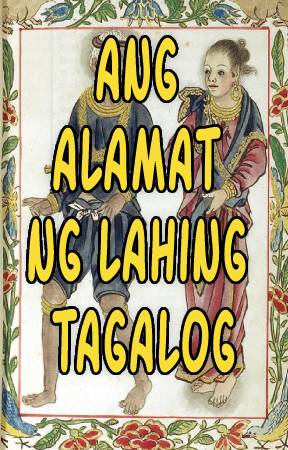 Alamat ng lahing tagalog