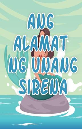 Ang Alamat ng Unang Sirena