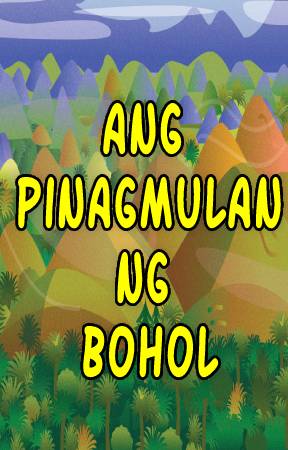 Ang Alamat ng Bohol