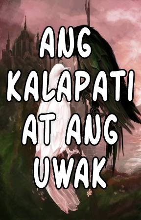 Ang Kalapati At Ang Uwak