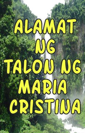 Alamat ng Talon ng Maria Cristina