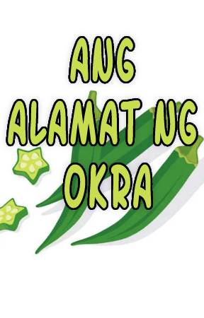 Ang Alamat ng Okra