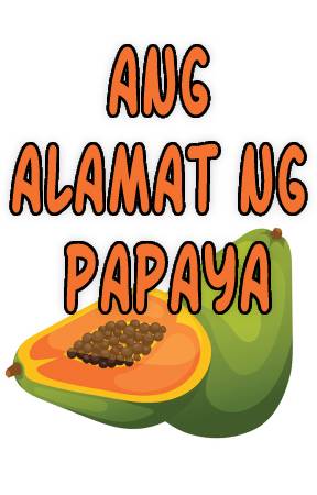 Alamat ng Papaya