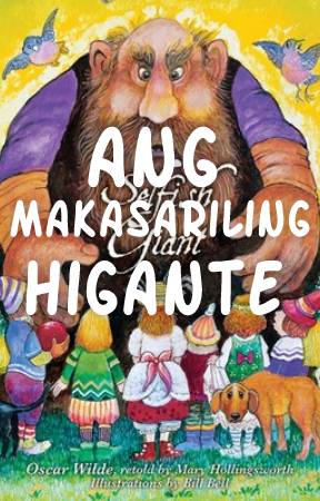 Ang makasariling higante (The Selfish Giant)