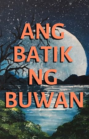 Ang Batik Ng Buwan