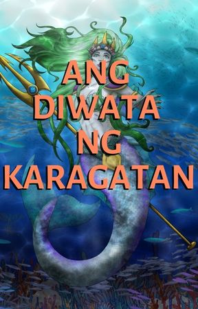 ANG DIWATA NG KARAGATAN