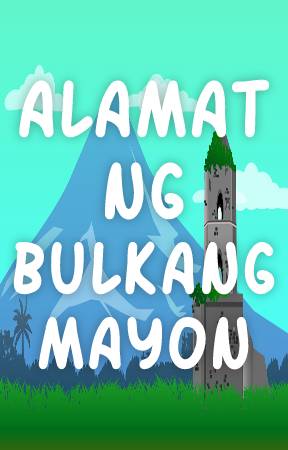 Alamat Ng Bulkang Mayon