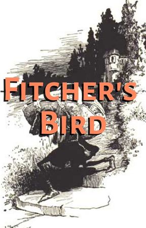Fitcher’s Bird