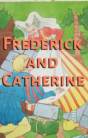 Frederick and Catherine
