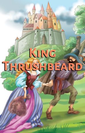 King Thrushbeard