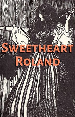Sweetheart Roland