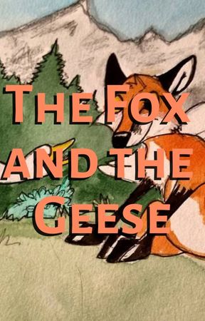 The Fox and the Geese