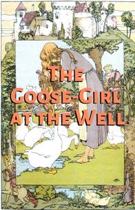 The Goose-Girl at the Well