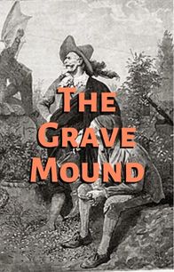 The Grave-Mound