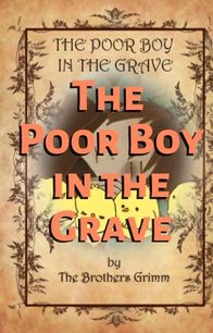 The Poor Boy in the Grave
