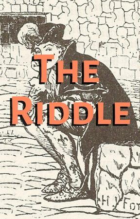 The Riddle