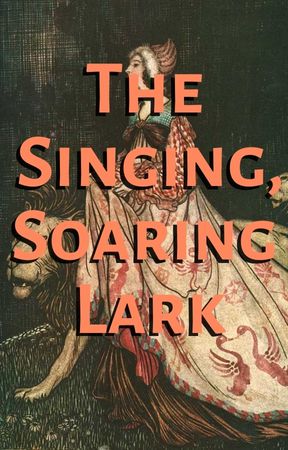 The Singing, Soaring Lark