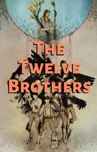 The Twelve Brothers