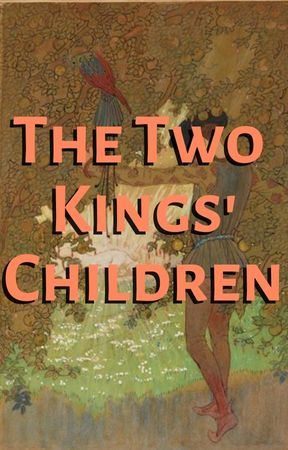 The Two Kings' Children