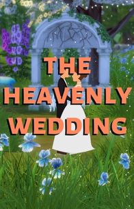 The Heavenly Wedding