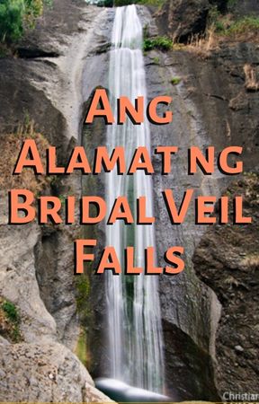 Ang Alamat ng Bridal Veil Falls