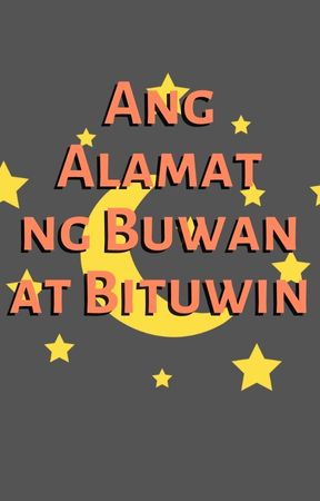 Ang Alamat ng Buwan at Bituwin