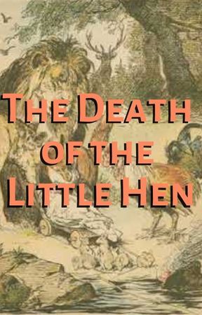 The Death of the Little Hen