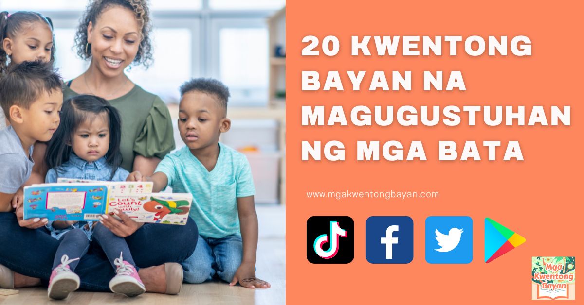 20 Kwentong Bayan Na Magugustuhan Ng Mga Bata