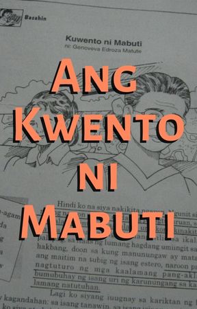 Ang Kwento ni Mabuti