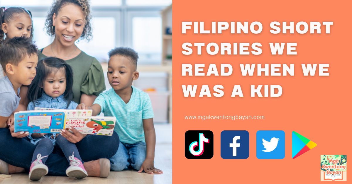 Filipino short stories we read when we was a kid