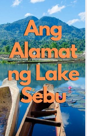 Ang Alamat ng Lake Sebu