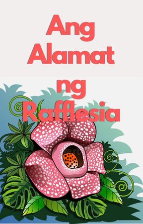 Ang Alamat ng Rafflesia