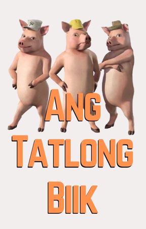 Ang Tatlong Biik