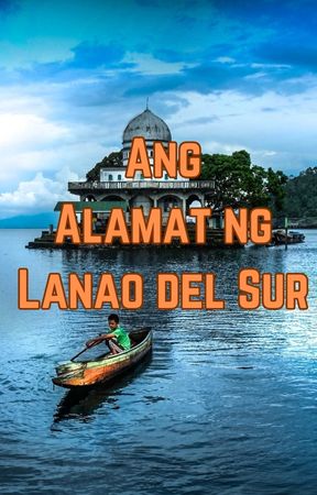 Ang Alamat ng Lanao del Sur