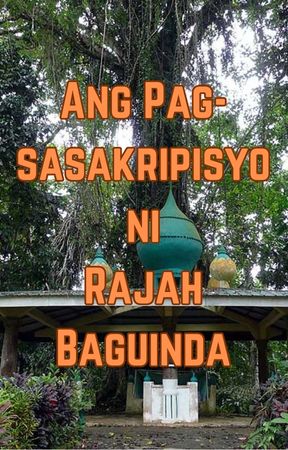 Ang Pagsasakripisyo ni Rajah Baguinda