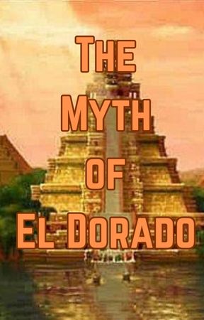 El Dorado (The Lost City of Gold)