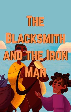 The Blacksmith and the Iron Man