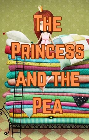 The Princess and the Pea