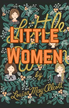 Little Women: The Enduring Strength of the March Sisters