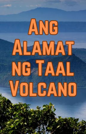 Ang Alamat ng Taal Volcano
